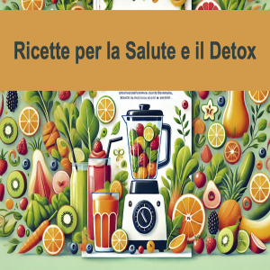 Ricette Detox Salute