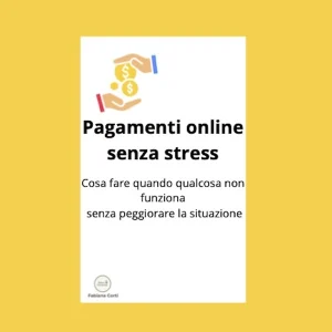Pagamenti online senza stress